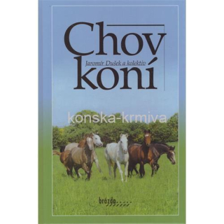 Chov koní - Jaromír Dušek